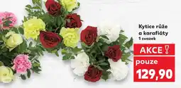 Kaufland Kytice růže a karafiáty nabídka