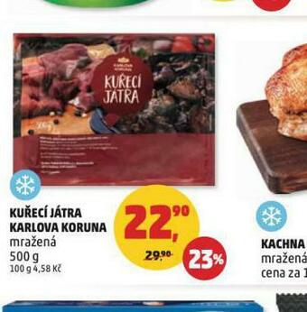 Penny Market Kuřecí játra karlova koruna nabídka