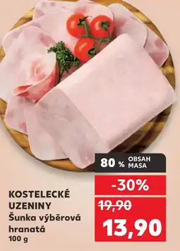 Kaufland KOSTELECKÉ UZENINY Šunka výběrová hranatá nabídka