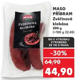 Kaufland MASO PŘÍBRAM Zvěřinová klobása nabídka