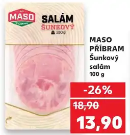 Kaufland MASO PŘÍBRAM Šunkový salám nabídka