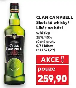 Kaufland CLAN CAMPBELL Skotská whisky/ Likér na bázi whisky nabídka