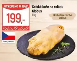 Globus Selské kuře na roládu Globus nabídka