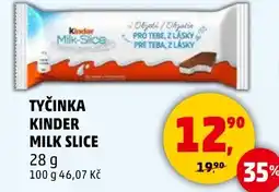 Penny Market Tyčinka kinder milk slice nabídka