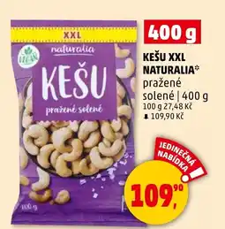 Penny Market Kešu xxl naturalia pražené solené nabídka