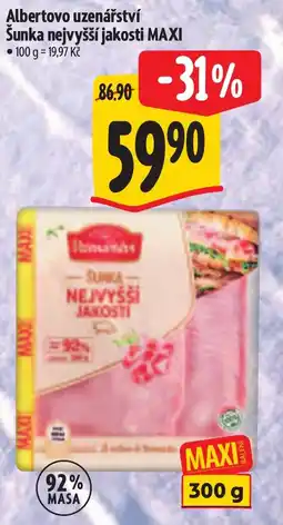 Albert Albertovo uzenářství Šunka nejvyšší jakosti MAXI nabídka
