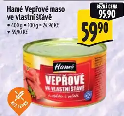 Albert Hamé Vepřové maso ve vlastní šťávě nabídka