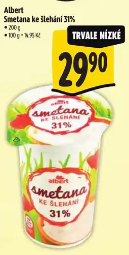 Albert Albert Smetana ke šlehání 31% nabídka