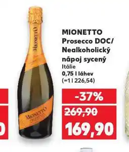 Kaufland Mionetto prosecco doc nabídka