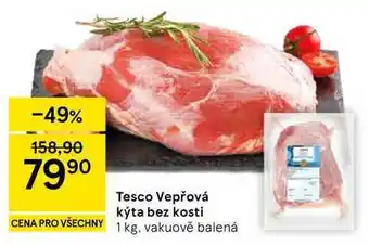 Tesco Vepřová kýta bez kosti