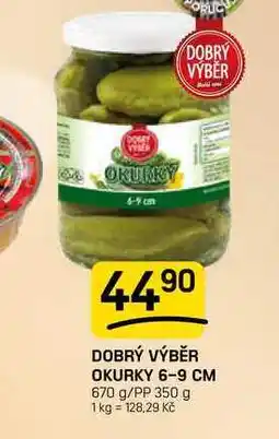 Flop DOBRÝ VÝBĚR OKURKY 6-9 CM 670 g/PP 350 g nabídka