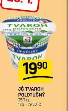 Flop JČ TVAROH POLOTUČNÝ nabídka