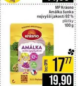 Jip MP Krásno Amálka šunka nejvyšší jakosti 92% platky nabídka