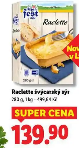 Lidl Raclette švýcarský sýr nabídka