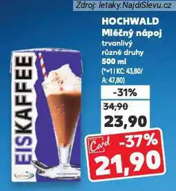 Kaufland Hochwald mléčný nápoj nabídka