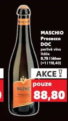 Kaufland Maschio prosecco doc nabídka