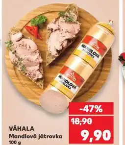 Kaufland Váhala mandlová játrovka nabídka