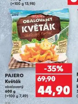 Kaufland Pajero květák nabídka