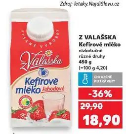 Kaufland Kefírové mléko z valašska nabídka