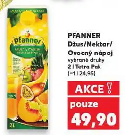 Kaufland Pfanner džus nabídka