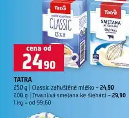Terno TATRA 250 g Classic zahuštěné mléko 200 g Trvanlivá smetana ke šlehání nabídka