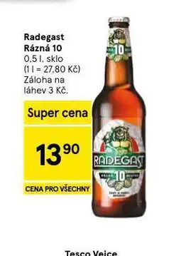 Tesco Pivo radegast rázná 10 nabídka