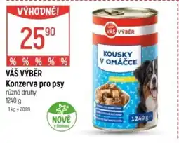 Globus VÁŠ VÝBĚR Konzerva pro psy nabídka