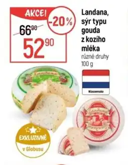 Globus Landana, sýr typu gouda z kozího mléka nabídka