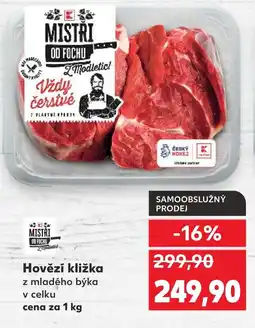 Kaufland Hovězí kližka z mladého býka v celku nabídka