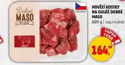 Penny Market HOVĚZÍ KOSTKY NA GULÁŠ DOBRÉ MASO nabídka