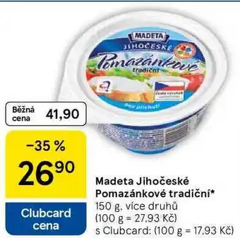 Tesco Madeta Jihočeské Pomazánkové tradiční, 150 g, více druhů nabídka