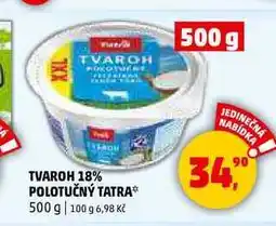 Penny Market TVAROH 18% POLOTUČNÝ TATRA nabídka