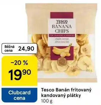 Tesco Tesco Banán fritovaný kandovaný plátky nabídka