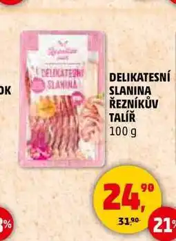 Penny Market DELIKATESNÍ SLANINA ŘEZNÍKŮV TALÍŘ nabídka
