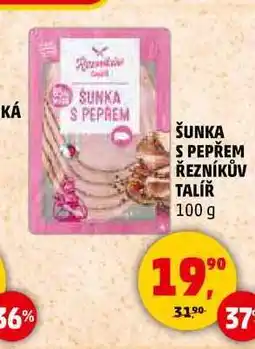 Penny Market ŠUNKA S PEPŘEM ŘEZNÍKŮV TALÍŘ nabídka