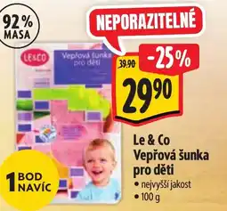 Albert Le & Co Vepřová šunka pro děti nabídka