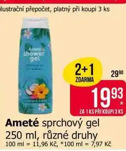 Teta Ameté sprchový gel 250 ml, různé druhy nabídka