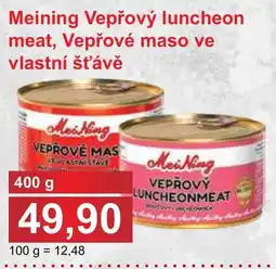 PLUS JIP Meining Vepřový luncheon meat, Vepřové maso ve vlastní šťávě nabídka