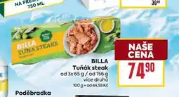 Billa BILLA Tuňák steak od 3x 65 g/ od 156 g nabídka
