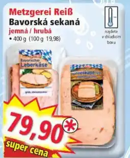 Norma Metzgerei Reiß Bavorská sekaná jemná / hrubá nabídka