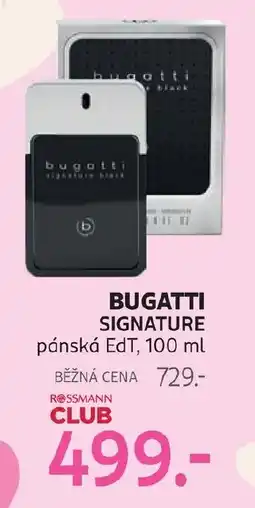 Rossmann BUGATTI SIGNATURE pánská EdT nabídka