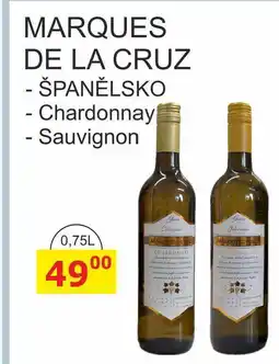 BENE Nápoje MARQUES DE LA CRUZ Chardonnay - Sauvignon nabídka