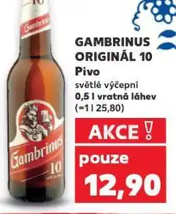 Kaufland GAMBRINUS ORIGINÁL 10 Pivo nabídka