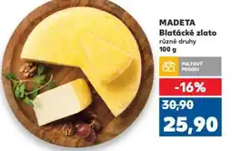 Kaufland MADETA Blaťácké zlato nabídka