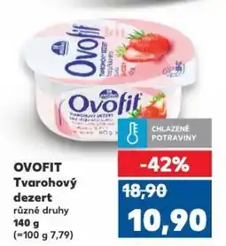 Kaufland OVOFIT Tvarohový dezert nabídka