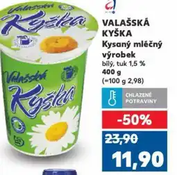 Kaufland VALAŠSKÁ KYŠKA Kysaný mléčný výrobek nabídka