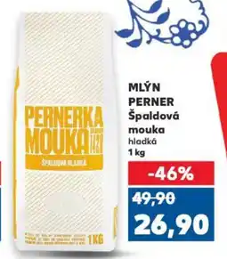 Kaufland MLÝN PERNER Špaldová mouka nabídka