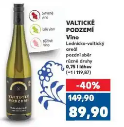 Kaufland VALTICKE PODZEMÍ Vino nabídka