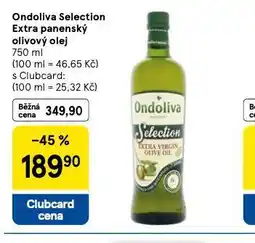 Tesco Ondoliva selection extra panenský olivový olej nabídka