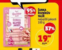 Penny Market Šunka nejvyšší jakosti nabídka